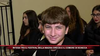 INTESA TRA IL FESTIVAL DELLA MAGNA GRECIA E IL COMUNE DI SCIACCA [upl. by Johst]