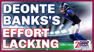 Concerns Around CB Deonte Banks Effort Raise Alarms for NY Giants Season [upl. by Barrada724]