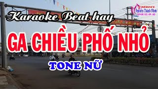 Karaoke GA CHIỀU PHỐ NHỎ  TONE NỮ  Phối chuẩn beat Giao Linh [upl. by Bellis]