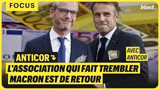 ANTICOR  LASSOCIATION QUI FAIT TREMBLER MACRON EST DE RETOUR [upl. by Fabrienne181]