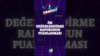 TEKNOFEST ÖN DEĞERLENDİRME RAPORUNUN PUANLANMASI teknofest [upl. by Findlay]