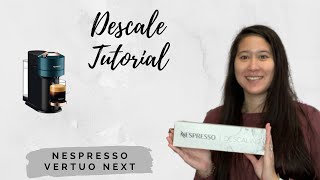 Nespresso Vertuo Descale Tutorial  Vertuo Next  Nespresso Vertuo Tips [upl. by Meletius718]