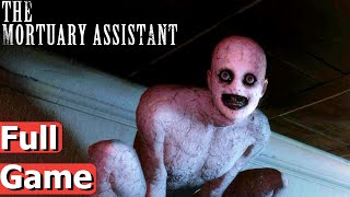 The Mortuary Assistant  Full Game Walkthrough 3rd Ending [upl. by Stout458]