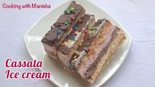 Homemade Cassata Ice Cream Cake Recipe  Cassata Ice cream Cake Recipe  Cooking with Manisha [upl. by Toland]