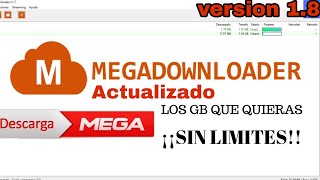 Descargar Megadownloader 18 Ultima Version Full [upl. by Huntlee84]