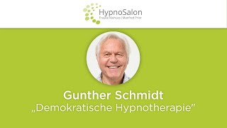 Gunther Schmidt „Demokratische Hypnotherapiequot [upl. by Ermey]