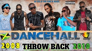 2008  2010 Throwback Dancehall Mix 2024  Vybz Kartel Mavado Aidonia Bounty Killer Busy Signal [upl. by Noloc64]