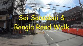 Walk from Soi Sansabai to Bangla Road4K VideoPhuket Thailand [upl. by Engleman]