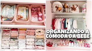 ORGANIZANDO A CÔMODA E O GUARDA ROUPA DA BEBÊ DICAS E [upl. by Eloisa113]