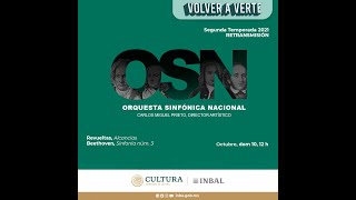 Silvestre Revueltas Alcancías Ludwig van Beethoven Sinfonía No 3  Orquesta Sinfónica Nacional [upl. by Ahsetel887]