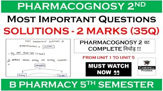 Solutions  2 Marks complete  Pharmacognosy 5th sem important questions  Carewell Pharma [upl. by Une241]