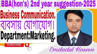 BBAhons 2nd year Business communication suggestion 2025Business communication suggestion 2025 [upl. by Sopher]