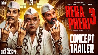 Hera Pheri 3  Conceptual Trailer  Akshay Kumar  Suniel Shetty Paresh Rawal  Farhad  Concept [upl. by Genni208]