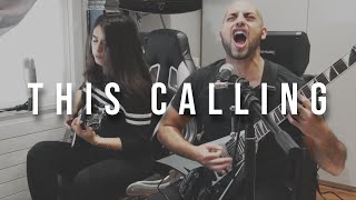 This Calling  All That Remains  Couples Cover [upl. by Abbate]