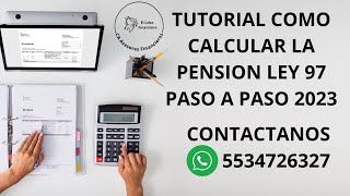 COMO se CALCULA la pension ley97 TUTORIAL PASO A PASO [upl. by Roux152]