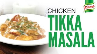 Chicken Tikka Masala Recipe by Knorr [upl. by Dittman977]