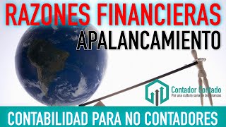 RAZONES FINANCIERAS DE APALANCAMIENTO  FINANZAS BÁSICAS  Contabilidad para no contadores [upl. by Gord864]