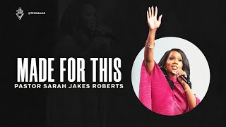 Made For This  Pastor Sarah Jakes Roberts [upl. by Camila]