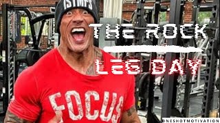 LEG DAY  THE ROCK  LEG WORKOUT ROUTINE [upl. by Carothers]