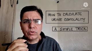 How to calculate Urinary Osmolality from Urinary Specific Gravity A Simple Trick [upl. by Hillyer150]