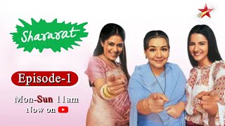 Shararat  Thoda Jaadu Thodi Nazaakat  Season 1  Episode 1 [upl. by Alyek612]