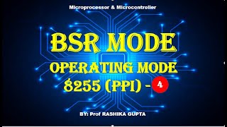 8255 PPI Operating Mode BSR Mode  BSR mode of 8255 [upl. by Mcallister]