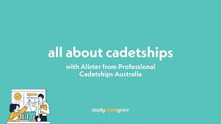 All about cadetships with Alister from Professional Cadetships Australia [upl. by Winslow848]