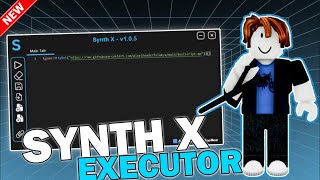 NEW ROBLOX Executor  Exploit PC quotSynth Xquot BEST IN 2024 [upl. by Attalanta27]