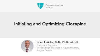 Initiating and Optimizing Clozapine [upl. by Amanda]