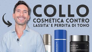 COLLO COSMETICA CONTRO LASSITA’ E PERDITA DI TONO [upl. by Kerge825]