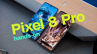 Pixel 8 and Pixel 8 Pro handson [upl. by Airod]