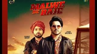 MALWE KE RAJE  official music video JASS BAJWA  SHREE BRAR  NEW PUNJABI SONG 2024 [upl. by Eelan]