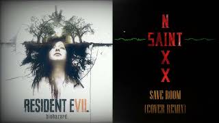 NIXX SAINT  Save Room Theme Resident Evil 7 Biohazard Cover Remix [upl. by Bertasi]