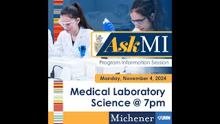 Medical Laboratory Science Info Session  November 4 2024 [upl. by Cirred]