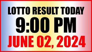 Lotto Result Today 9pm Draw June 2 2024 Swertres Ez2 Pcso [upl. by Brandyn]