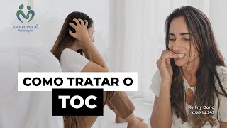 TOC Técnica para vencêlo de uma vez por todas  com você Psicologia [upl. by Norah]