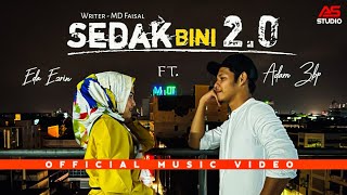 Sedak Bini 20  Adam Zbp ft Eda Ezrin  Official Music Video [upl. by Head]