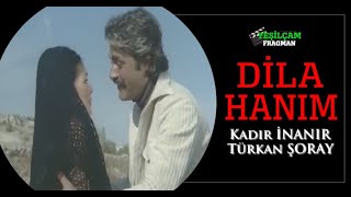 Dila Hanım Fragman  Kadir İNANIR  Türkan ŞORAY  Yeşilçam Fragman [upl. by Retsevlis]