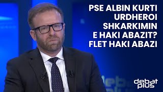 Pse Albin Kurti urdheroi shkarkimin e Haki Abazit Flet Haki Abazi [upl. by Cazzie623]