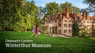 Delaware’s Gardens Winterthur Museum Garden amp Library [upl. by Cassandre750]