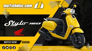 SIAPSIAP 2 FEBRUARI 2024 AHM BAKAL LUNCURKAN MOTOR TERBARU  HONDA STYLO 160  MATICHOLIC TV [upl. by Goulet555]