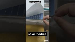 Solar module manufacturing plant module layerrenewableenergy [upl. by Elocon]