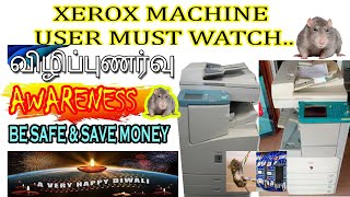 AWARENESS FOR XEROX MACHINE USER  RAT BITED WIREBE SAFE SAVE MONEYSAVE MACHINESCOPIERTECH TAMIL [upl. by Juanne664]