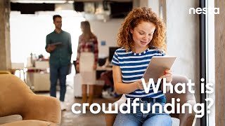 What is crowdfunding  Nesta [upl. by Aihset403]