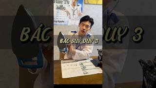 Bác Suỹ Duy 3 P1 NEC funny comedy shorts trending viralvideo foryou fyp doctor bruh [upl. by Akirehc]