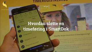 Hvordan slette en timeføring i SmartDok Appen [upl. by Luisa]