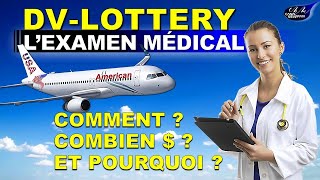 DV LOTTERY  Examen Médical et Vaccins Comment ça se passe et quels sont les frais [upl. by Hercules]