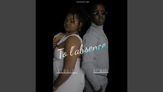 To labsence feat Naz Blacko [upl. by Aseral]