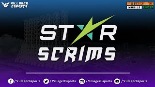 Villager Esports BGMI STAR SCRIMS  DAY 1 [upl. by Sewoll375]