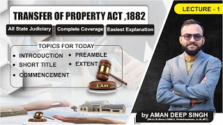 Introduction to Transfer of Property  Act1882  by Prof Aman Deep Singh  lecture  1 [upl. by Austina]